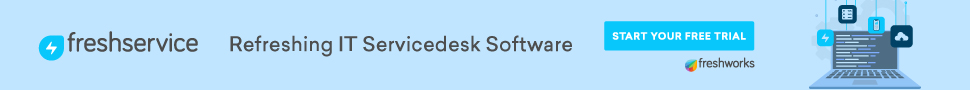 Ad: Refreshing IT Servicedesk Software. Start your free Freshservice trial.